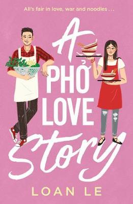 A Pho Love Story (UK) - MPHOnline.com