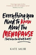 Everything You Need to Know About the Menopause (but were too afraid to ask) - MPHOnline.com