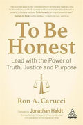 To Be Honest: Lead with the Power of Truth, Justice and Purpose - MPHOnline.com