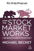 How The Stock Market Works : A Beginner's Guide to Investment, 7E - MPHOnline.com