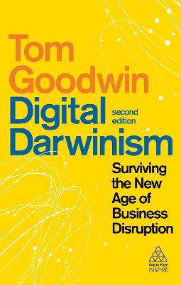 Digital Darwinism : Surviving the New Age of Business Disruption - MPHOnline.com