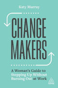 Change Makers - MPHOnline.com