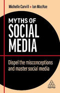 Myths Of Social Media 2Ed, (Business Myths Series) - MPHOnline.com