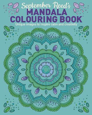 September Reed's Mandala Colouring Book - MPHOnline.com