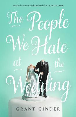 The People We Hate at the Wedding - MPHOnline.com