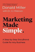 Marketing Made Simple : A Step-by-Step StoryBrand Guide for Any Business - MPHOnline.com