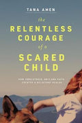 The Relentless Courage of a Scared Child - MPHOnline.com