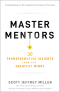 Master Mentors : 30 Transformative Insights from Our Greatest Minds - MPHOnline.com