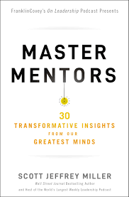 Master Mentors : 30 Transformative Insights from Our Greatest Minds - MPHOnline.com