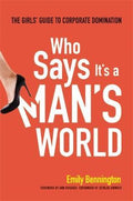 Who Says It's a Man's World - MPHOnline.com