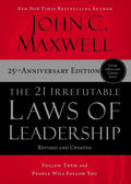 The 21 Irrefutable Laws of Leadership : Follow Them and People Will Follow You - MPHOnline.com