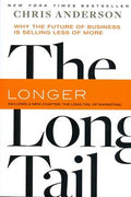 The Long Tail: Why the Future of Business Is Selling Less of More (Revised and Updated) - MPHOnline.com