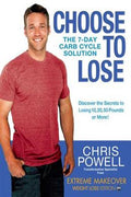 Choose to Lose: The 7-Day Carb Cycle Solution - MPHOnline.com