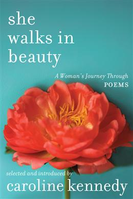 She Walks in Beauty: A Woman's Journey Through Poems - MPHOnline.com