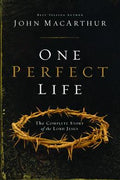 One Perfect Life: The Complete Story of the Lord Jesus - MPHOnline.com