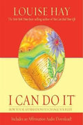 I Can Do It: How to Use Affirmations to Change Your Life - MPHOnline.com