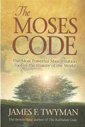 The Moses Code: The Most Powerful Manifestation Tool in the History of the World - MPHOnline.com