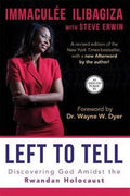 Left to Tell: Discovering God Amidst the Rwandan Holocaust - MPHOnline.com