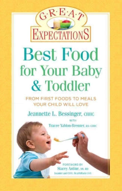 Best Food for Your Baby & Toddler: From First Foods to Meals Your Child Will Love - MPHOnline.com