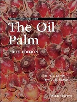 The Oil Palm (World Agriculture Series) - MPHOnline.com