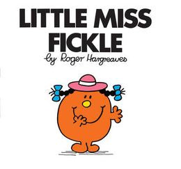 Little Miss Fickle (Little Miss Classic Library) - MPHOnline.com