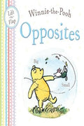 Winnie the Pooh Opposites: Lift the Flap Book - MPHOnline.com