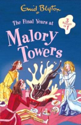 The Final Years at Malory Towers (3 Books in 1) - MPHOnline.com
