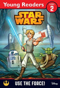 Star Wars Use The Force! (Young Readers Level 2) - MPHOnline.com