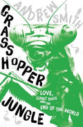 Grasshopper Jungle (Reissue) - MPHOnline.com