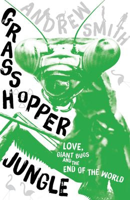 Grasshopper Jungle (Reissue) - MPHOnline.com