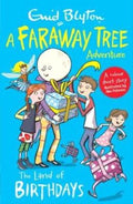 The Land of Birthdays (A Faraway Tree Adventure) (Blyton Colour Reads) - MPHOnline.com