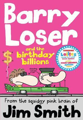 Barry Loser and the birthday billions - MPHOnline.com