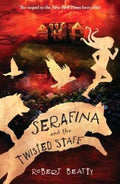 Serafina And The Twisted Staff (Serafina #2) - MPHOnline.com