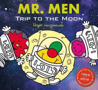 Mr Men: Trip to the Moon: Mr. Men and Little Miss Picture Books - MPHOnline.com