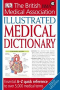 Illustrated Medical Dictionary (The British Medical Association) - MPHOnline.com