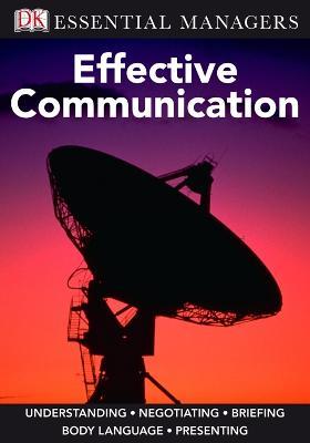 Essential Managers: Effective Communication (Paperback) - MPHOnline.com