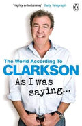 As I Was Saying ... (The World According To Clarkson) - MPHOnline.com