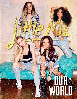 Little Mix: Our World - MPHOnline.com