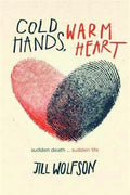 Cold Hands Warm Heart - MPHOnline.com