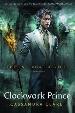 Clockwork Prince (The Infernal Devices Trilogy 02) - MPHOnline.com