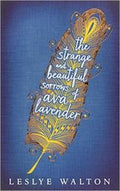 STRANGE&BEAUTIFUL SORROWS OF AVA LAVENDER - MPHOnline.com