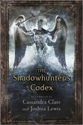 SHADOWHUNTER`S CODEX ( MORTAL INSTRUMENTS ) - MPHOnline.com