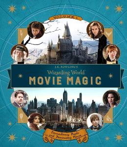 J.K. Rowling’s Wizarding World: Movie Magic Volume One: Extraordinary People and Fascinating Places - MPHOnline.com