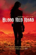 Blood Red Road (Dustlands #1) - MPHOnline.com