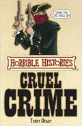 Cruel Crime (Horrible Histories) - MPHOnline.com