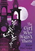 The Girl Who Wasn't There - MPHOnline.com