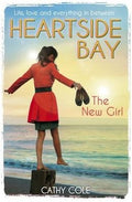 The New Girl (Heartside Bay #1) - MPHOnline.com