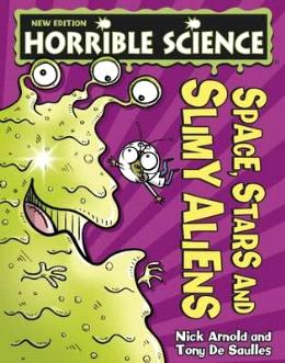 Space, Stars and Slimy Aliens (Horrible Science) - MPHOnline.com