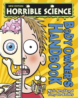 Horrible Science: Body Owner`s Handbook - MPHOnline.com