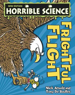 Horrible Science: Frightful Flight - MPHOnline.com